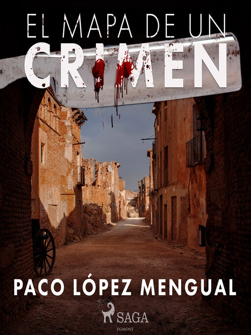 Title details for El mapa de un crimen by Paco López Mengual - Available